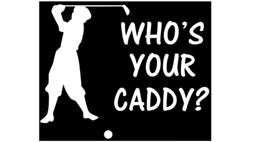 Araba pencere Golf arabası için Golf Caddy komik alıntı çıkartma etiket